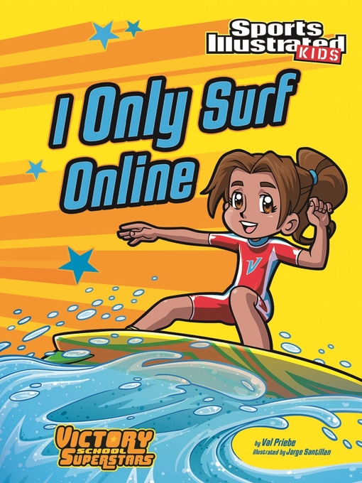 Title details for I Only Surf Online by Val Priebe - Available